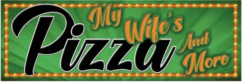 My Wife’s Pizza & More image