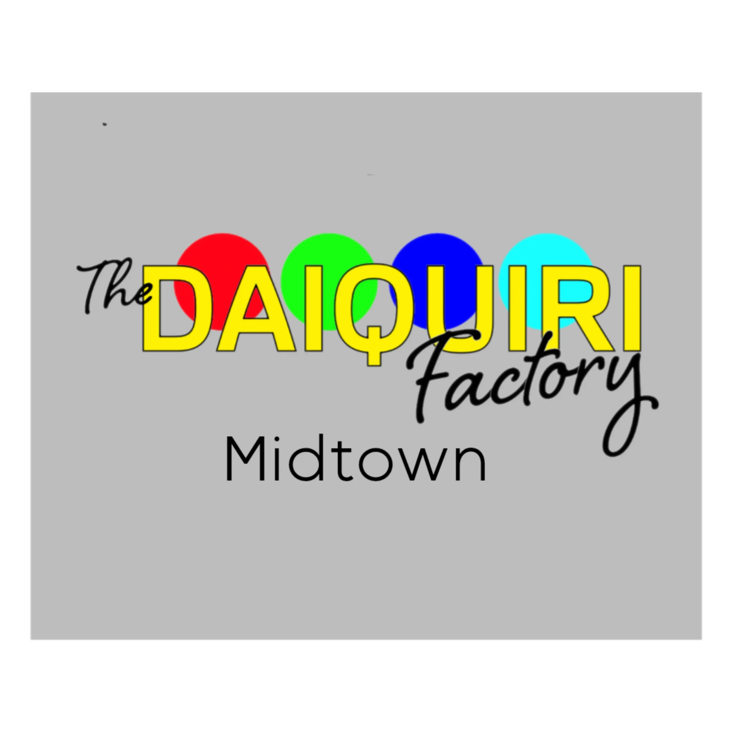 The Daiquiri Factory Midtown Toast